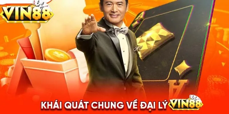 Đại lý VIN88 là gì?