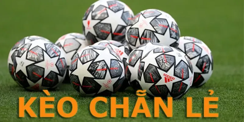 Chiến Lược Cá Cược Kèo Chẵn Lẻ